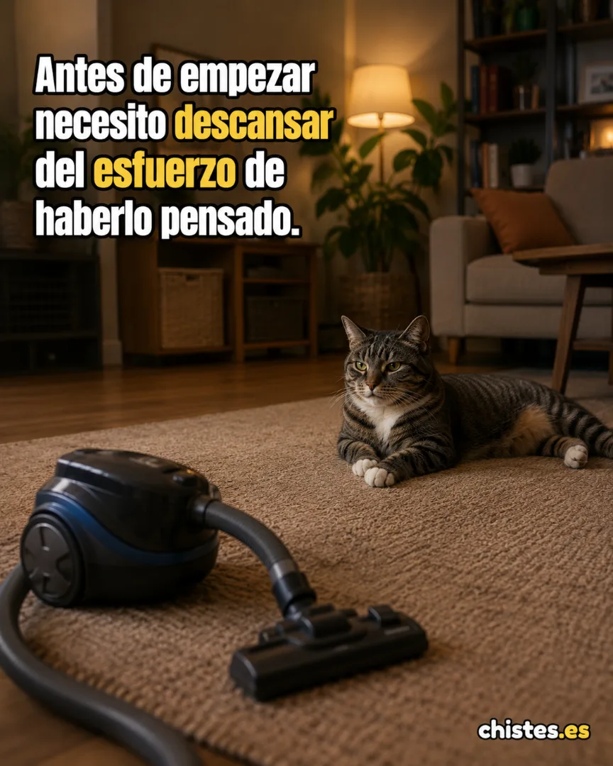 Antes de empezar necesito descansar del esfuerzo de haberlo pensado.