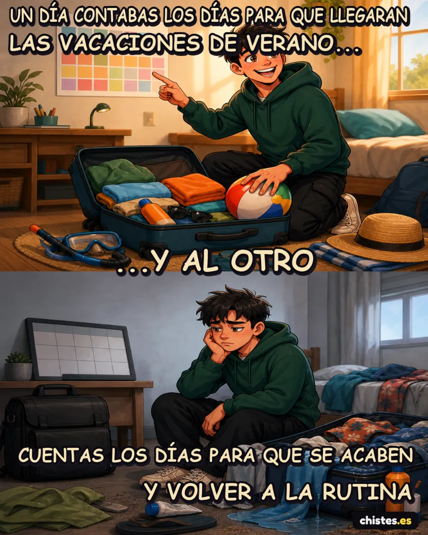 Un día... cuentas los días para las vacaciones — cuentas para volver a la rutina